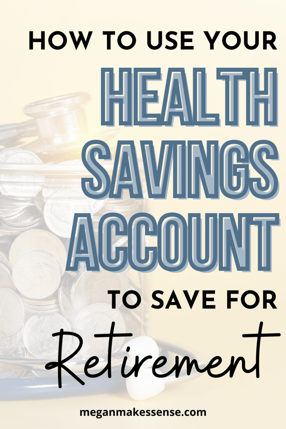 How To Use A Health Savings Account (HSA) To Build Wealth For ...